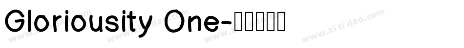 Gloriousity One字体转换